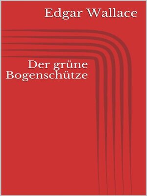 cover image of Der grüne Bogenschütze